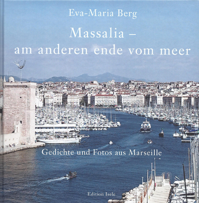 MASSALIA - AM ANDEREN ENDE VOM MEER